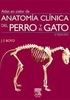 Atlas en color de anatomía clínica del perro y el gato - J. Boyd/C. Paterson 