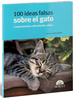 100 ideas falsas sobre el gato - L.Barlerin