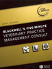 Blackwell's Five-Minute Veterinary Practice Management Consult - L.Ackerman