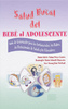 Salud bucal del bebé al adolescente - M.Salete