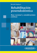 REHABILITACION POSENDODONTICA - Bertoldi