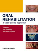 ORAL REHABILITATION A CASE-BASED APPROACH - KLINEBERG / KINGSTON