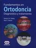 FUNDAMENTOS EN ORTODONCIA DIAGNOSTICO Y TRATAMIENTO - Robert N. Staley 