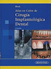 ATLAS EN COLOR DE CIRUGIA IMPLANTOLOGICA DENTAL - Block