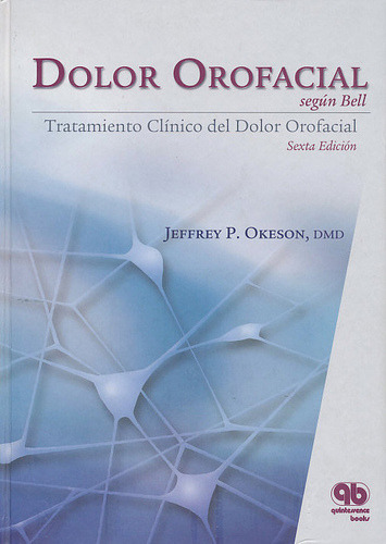 Dolor Orofacial según Bell - Okeson