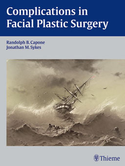 Complications in facial plastic surgery - Capone / Syles