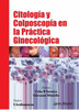 Citologia y Colposcopia en la Practica Ginecologica - Saraiya