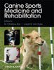 Canine Sports Medicine and Rehabilitation - Zink / Van Dyke