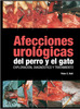 Afecciones urológicas en el perro y el gato- Peter E. Holt 