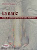 La Nariz. Punto de contacto primario de la vía respiratoria - Gutiérrez / Fajardo