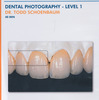 Dental Photography - Level 1 - Schoenbaum