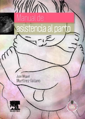 MANUAL DE ASISTENCIA AL PARTO - Galiano