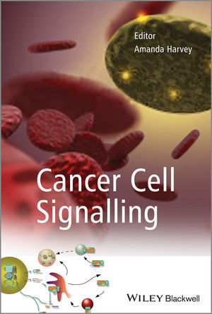 Cancer Cell Signalling - Amanda Harvey