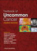 Textbook of Uncommon Cancer, 4th Edition - Raghavan / Blanke /  Johnson / Moots / Reaman /  Rose / Sekeres