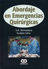 Abordaje en emergencias quirúrgicas - Shrivastava / Saha