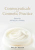 Cosmeceuticals and Cosmetic Practice - Patricia K. Farris