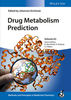 Drug Metabolism Prediction - Johannes Kirchmair / Raimund Mannhold / Hugo Kubinyi / Gerd Folkers 