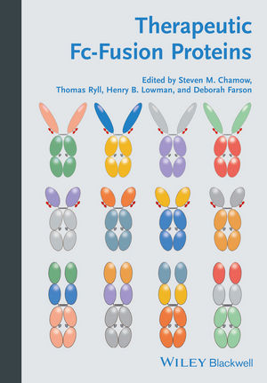 Therapeutic Fc-Fusion Proteins - M. Chamow / Ryll / B. Lowman / Farson 