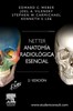 NETTER. ANATOMIA RADIOLOGICA ESENCIAL - Weber