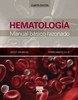 HEMATOLOGIA MANUAL BASICO RAZONADO - SAN MIGUEL/ SANCHEZ-GUIJO