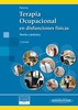 TERAPIA OCUPACIONAL EN DISFUNCIONES FISICAS - Polonio