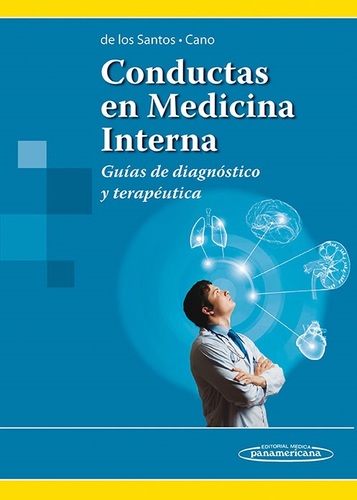 CONDUCTAS EN MEDICINA INTERNA - De los Santos / Cruz