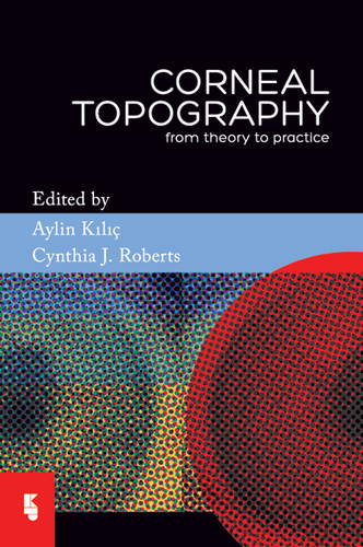 CORNEAL TOPOGRAPHY - Kilic