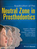 APPLICATION OF THE NEUTRAL ZONE IN PROSTHODONTICS - Massad