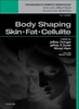 BODY SHAPING: SKIN FAT CELLULITE - Orringer