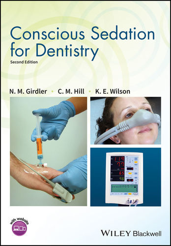 CONSCIOUS SEDATION FOR DENTISTRY - Girdler