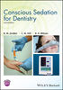 CONSCIOUS SEDATION FOR DENTISTRY - Girdler