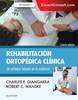 REHABILITACION ORTOPEDICA CLINICA. UN ENFOQUE BASADO EN LA EVIDENCIA - Brotzman