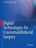 DIGITAL TECHNOLOGIES IN CRANIOMAXILLOFACIAL SURGERY - Greenberg