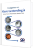  IMÁGENES EN GASTROENTEROLOGÍA - Michael P. Federle