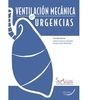 VENTILACION MECANICA EN URGENCIAS - SEMICYUC