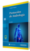 PROTOCOLOS DE ANDROLOGIA (incluye eBook) - Eduardo Ruiz Castañé