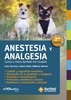 ANESTESIA Y ANALGESIA CANINA Y FELINA BANFIELD PET HOSPITAL