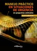 MANEJO PRÁCTICO EN SITUACIONES DE URGENCIA EN PEQUEÑOS ANIMALES - Carrillo Poveda