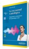 LA VOZ NORMAL Y PATOLOGICA Diagnóstico y tratamiento de la patología vocal  (incluye versión digital) - Jackson-Menaldi