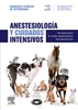 ANESTESIOLOGÍA Y CUIDADOS INTENSIVOS:Manuales clínicos de Veterinaria ; Muñoz Rascón 