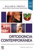 ORTODONCIA CONTEMPORANEA 6ed  - proffit / Fields / Sarver / Larson