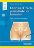 LEEP en el tracto genital inferior femenino 2ed - Mariano Toziano / Roberto Castaño / Jorge Gori