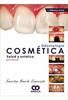 Odontología cosmética. Salud y estética 3ed -Nocchi