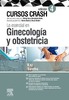 Lo esencial en ginecología y obstetricia: , 4e. Sophie Kay y Charlotte Jean Sandhu