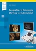 Ecografía en Patología Uterina y Endometrial (Incluye Versión Digital).-Alcázar, J.