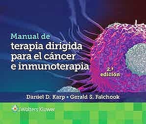 Manual de Terapia Dirigida para el Cáncer e Inmunoterapia - Karp / Falchook