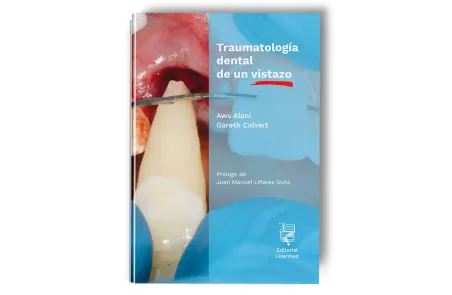 Traumatología Dental de un Vistazo