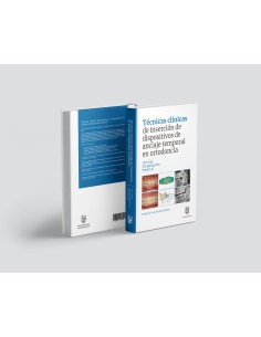 Técnicas clínicas de dispositivos de anclaje temporal en ortodoncia 2