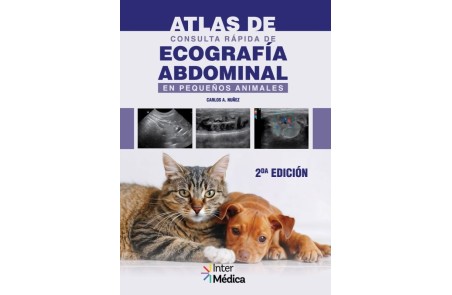 Atlas de consulta rápida de ecografía abdominal en pequeños animales