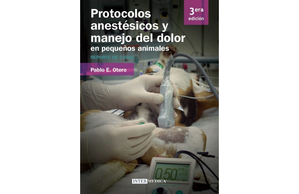 Protocolos Anestésicos y Manejo del Dolor en...
